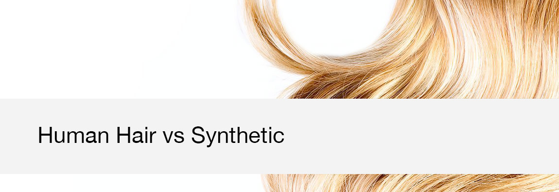 Human Hair vs Synthetic